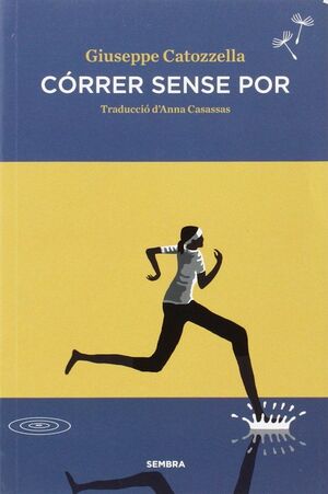 CÓRRER SENSE POR