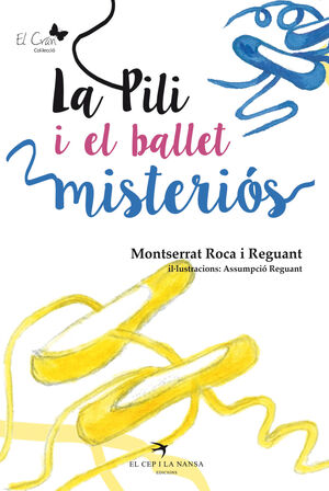 LA PILI I EL BALLET MISTERIÓS