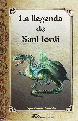 LA LLEGENDA DE SANT JORDI