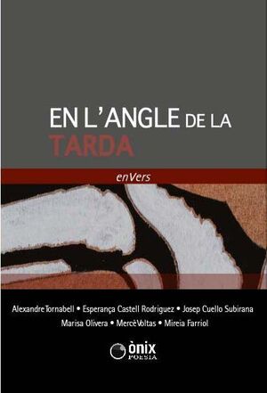 EN L'ANGLE DE LA TARDA