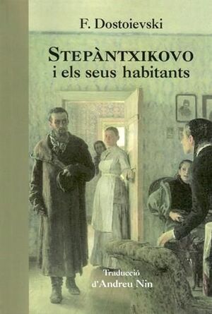 STEPÀNTXIKOVO I ELS SEUS HABITANTS