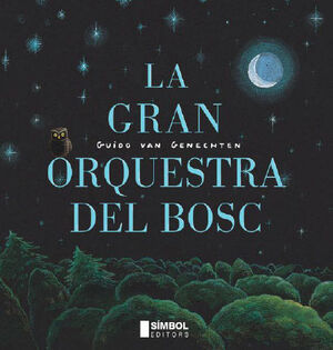 LA GRAN ORQUESTA DEL BOSC