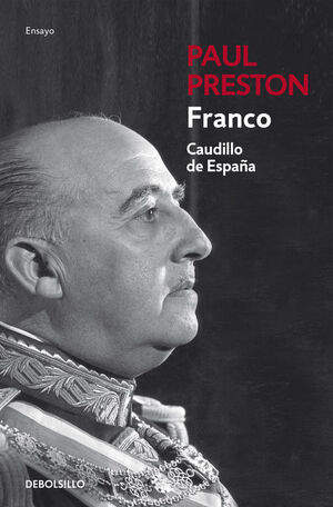 FRANCO «CAUDILLO DE ESPAÑA»