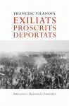 EXILIATS, PROSCRITS, DEPORTATS