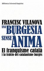 UNA BURGESIA SENSE ÀNIMA