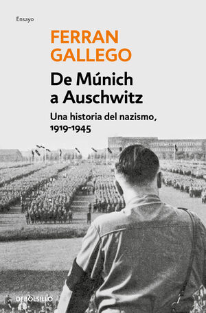 DE MÚNICH A AUSCHWITZ