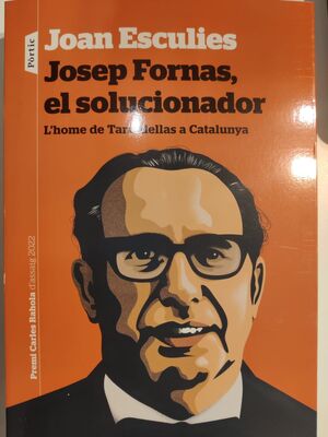 JOSEP FORNAS, EL SOLUCIONADOR