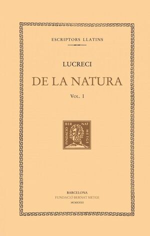 DE LA NATURA, VOL. I (LLIBRES I-III)