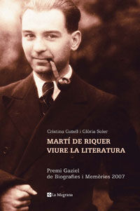 MARTI DE RIQUER. VIURE LA LITERATURA