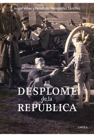 EL DESPLOME DE LA REPÚBLICA