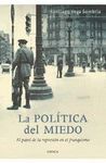 LA POLÍTICA DEL MIEDO