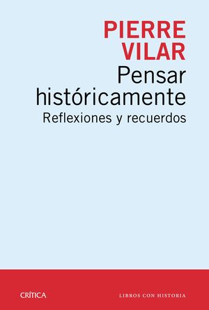 PENSAR HISTÓRICAMENTE