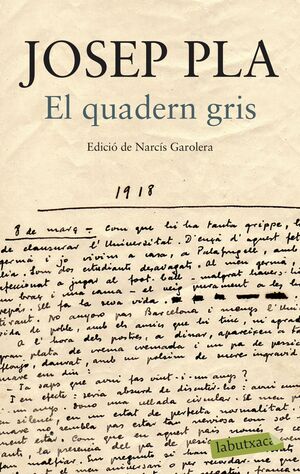 EL QUADERN GRIS. EDICIÓ DE NARCÍS GAROLERA