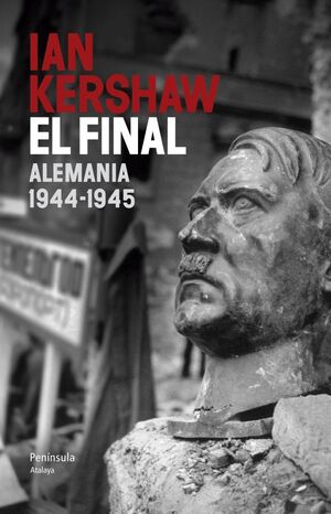 EL FINAL. ALEMANIA 1944 - 1945