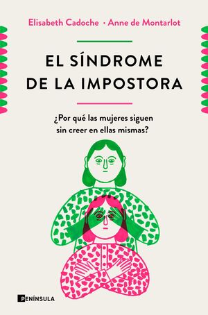 EL SÍNDROME DE LA IMPOSTORA