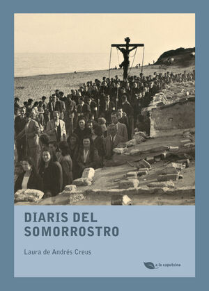 DIARIS DEL SOMORROSTRO