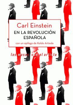 CARL EINSTEIN EN LA REVOLUCIÓN ESPAÑOLA