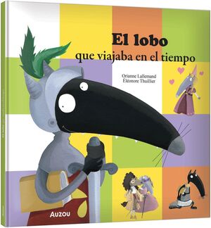 EL LOBO QUE VIAJABA EN EL TIEMPO