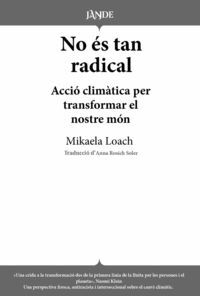 NO ÉS TAN RADICAL