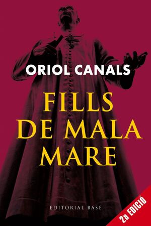 FILLS DE MALA MARE (NOVA EDICIÓ)