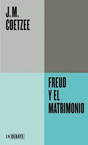 FREUD Y EL MATRIMONIO (SERIE ENDEBATE)