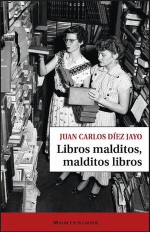 LIBROS MALDITOS, MALDITOS LIBROS