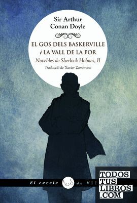 EL GOS DELS BASKERVILLE ; LA VALL DE LA