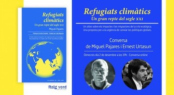 Presentació del llibre 'Refugiats climàtics' amb Miguel Pajares i Ernest Urtasun