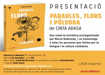 9 de desembre, 18:00 h al Cercle de Gràcia, presentació del llibre Paraules, Flors i Pólvora